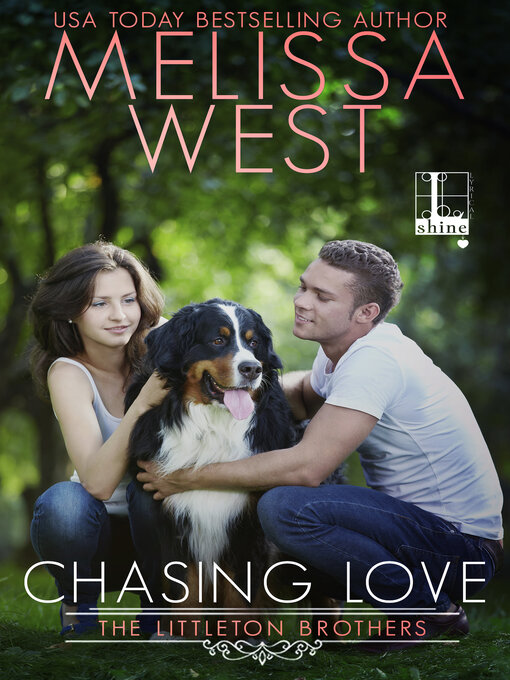 Title details for Chasing Love by Melissa West - Wait list